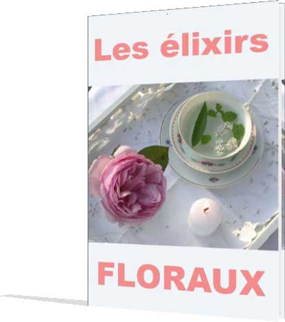 ebook Les élixirs floraux